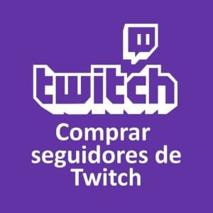 comprar seguidores twitch M comprar seguidores twitch
